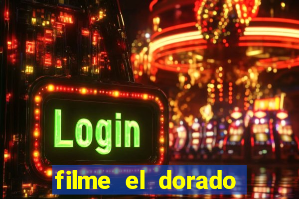 filme el dorado (1966 dublado download)