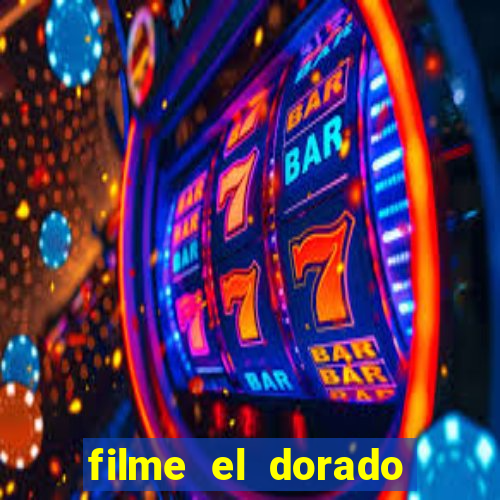 filme el dorado (1966 dublado download)