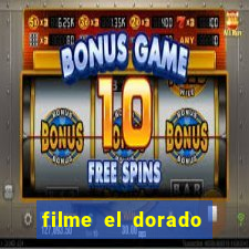 filme el dorado (1966 dublado download)