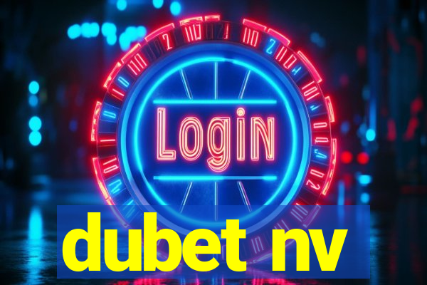 dubet nv