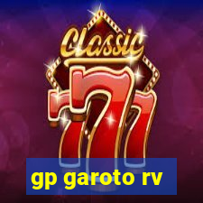 gp garoto rv