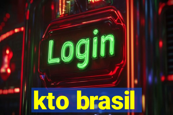 kto brasil