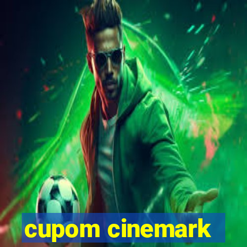 cupom cinemark