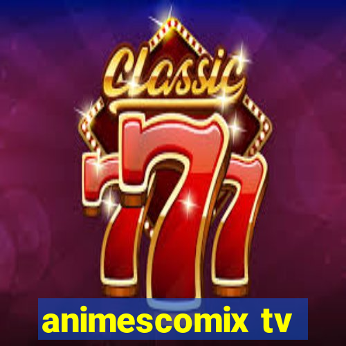 animescomix tv