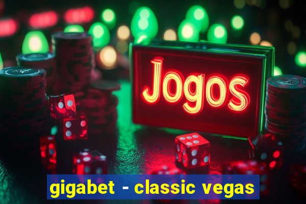 gigabet - classic vegas