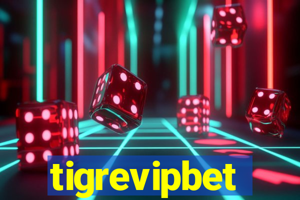 tigrevipbet