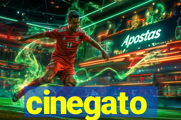 cinegato