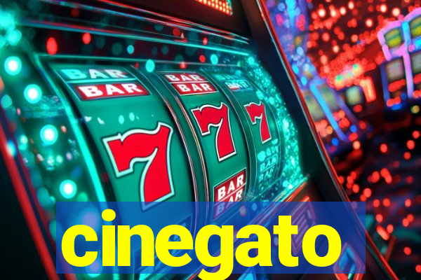 cinegato