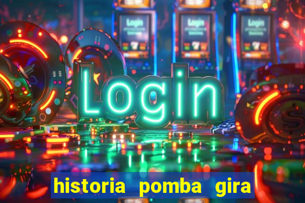 historia pomba gira maria padilha das almas