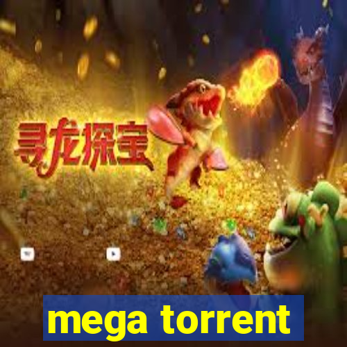 mega torrent