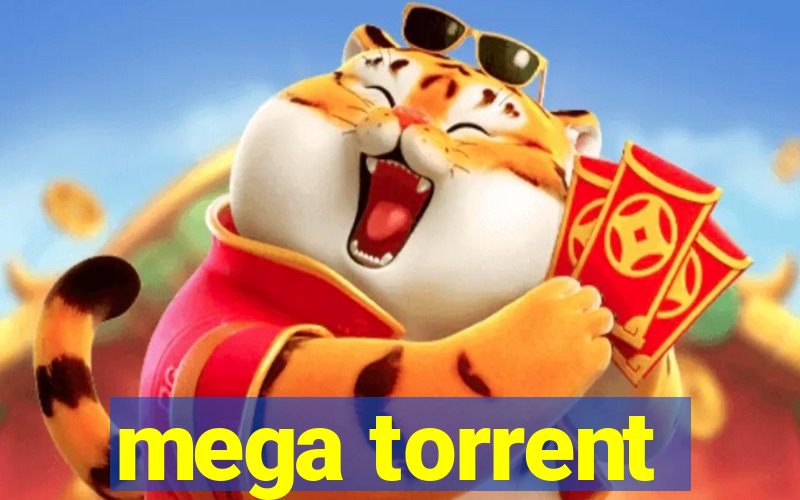 mega torrent