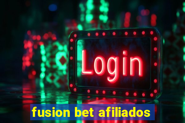 fusion bet afiliados