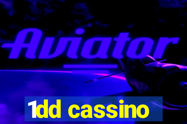 1dd cassino