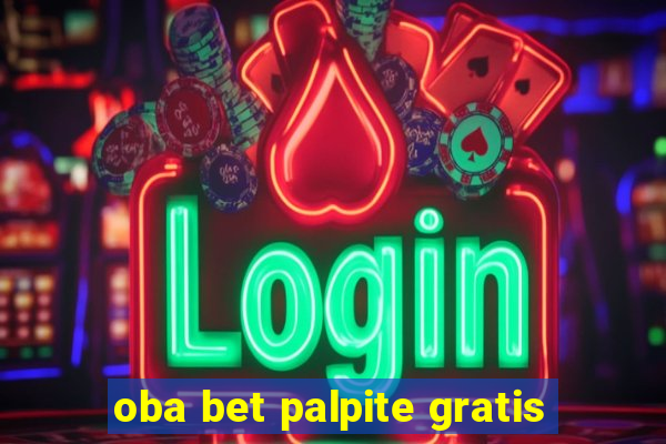 oba bet palpite gratis