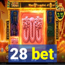 28 bet