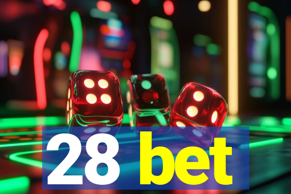 28 bet