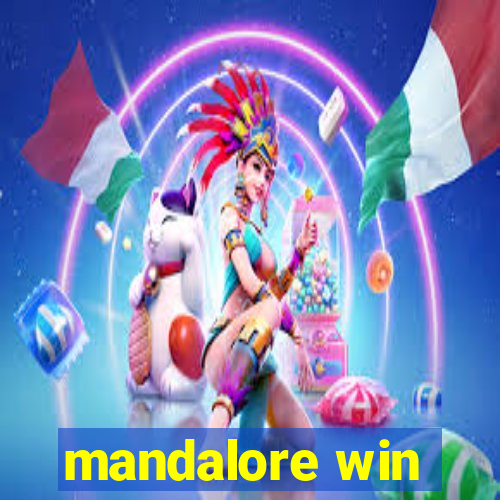 mandalore win