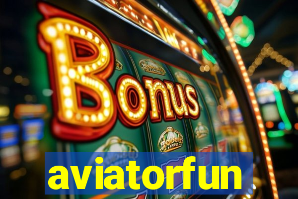 aviatorfun