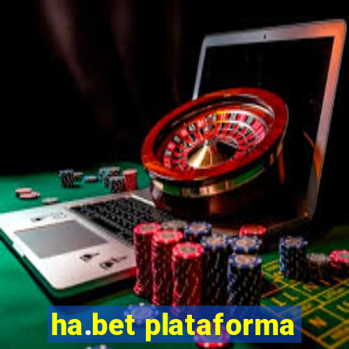 ha.bet plataforma