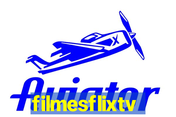 filmesflixtv