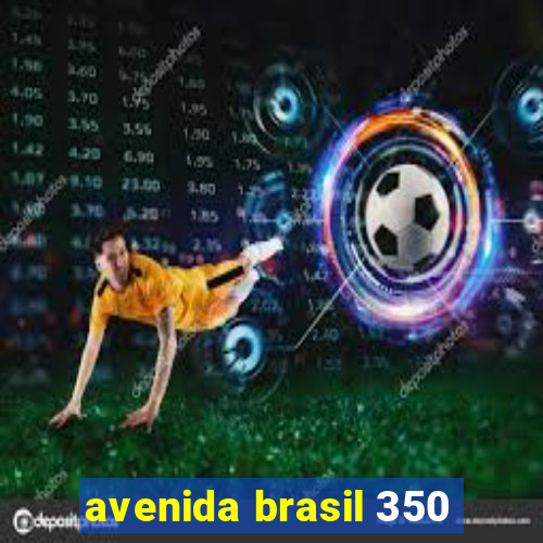 avenida brasil 350