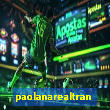 paolanarealtrans