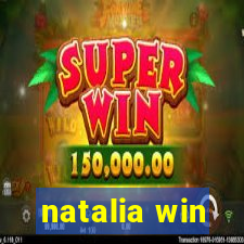 natalia win