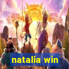 natalia win