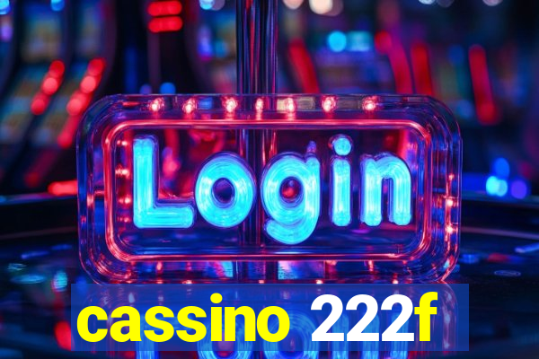 cassino 222f