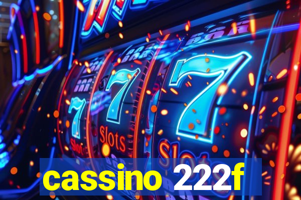 cassino 222f