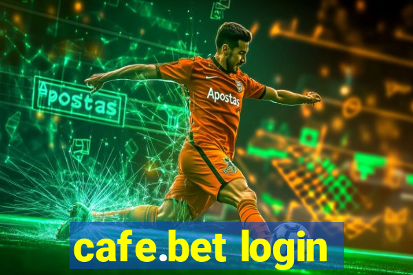 cafe.bet login