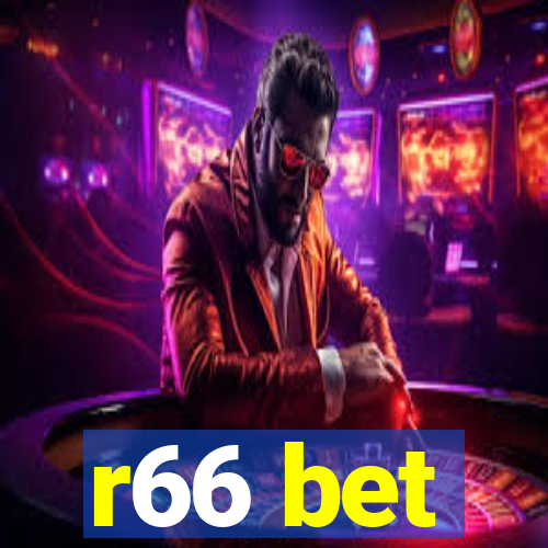 r66 bet