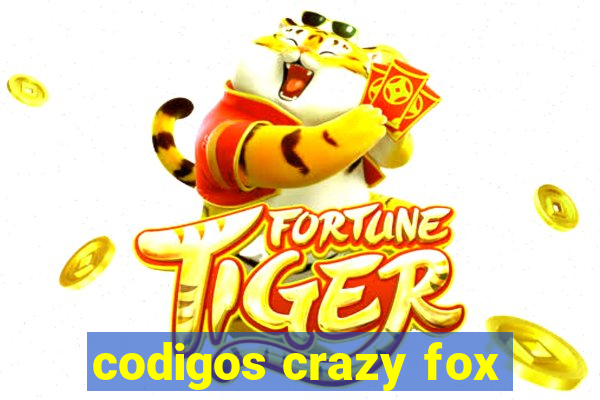 codigos crazy fox