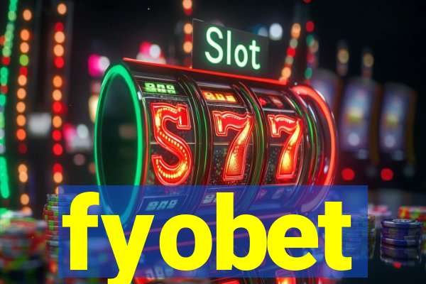 fyobet