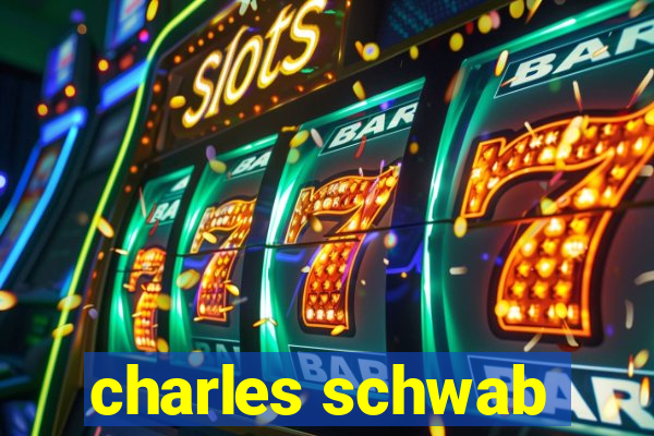 charles schwab