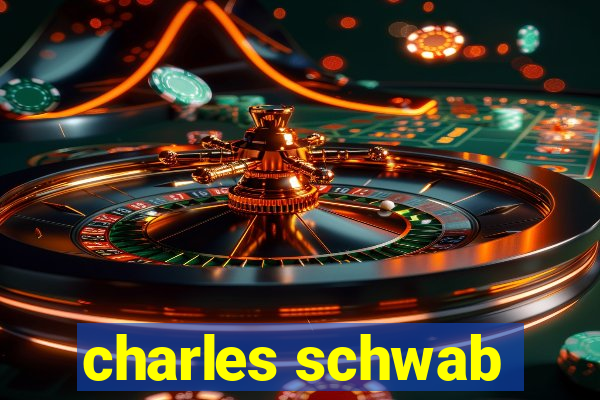 charles schwab