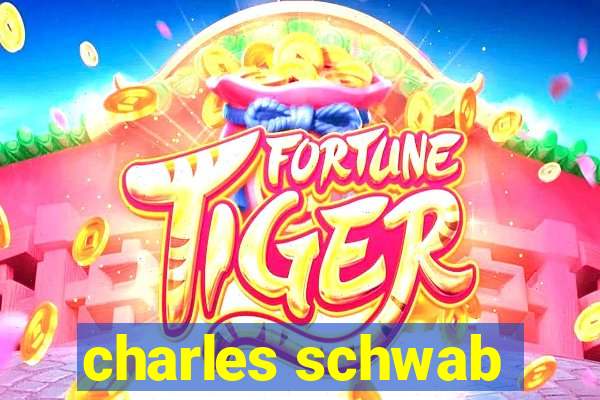 charles schwab