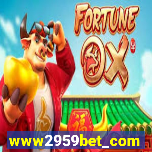 www2959bet_com