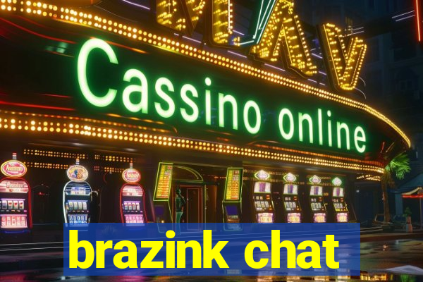 brazink chat