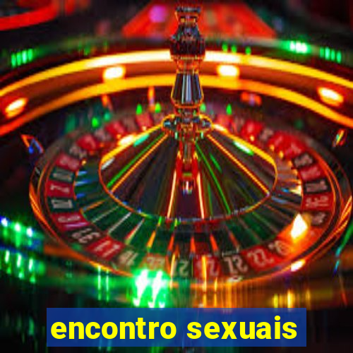 encontro sexuais