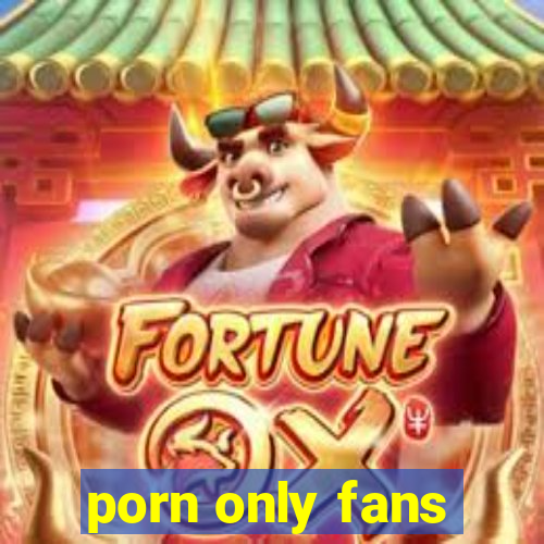 porn only fans