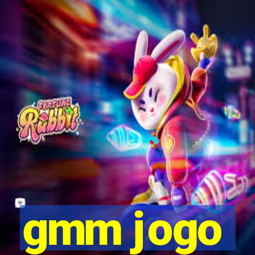 gmm jogo