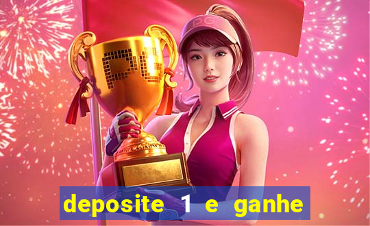 deposite 1 e ganhe 10 vai de bet