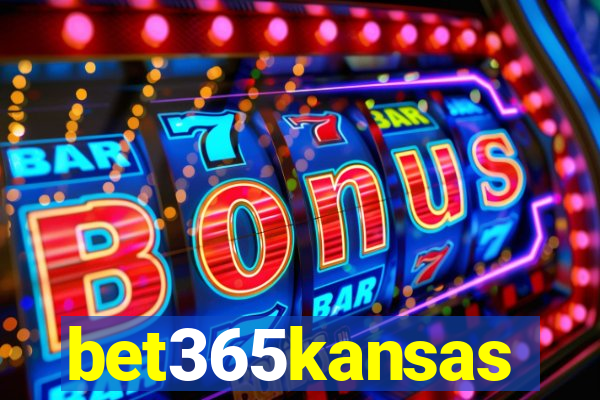 bet365kansas