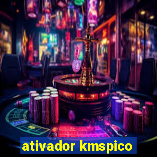 ativador kmspico