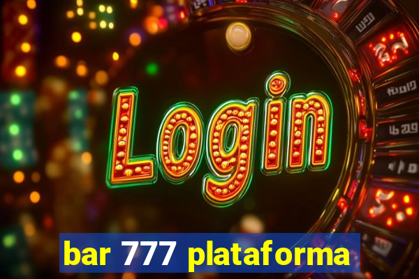 bar 777 plataforma