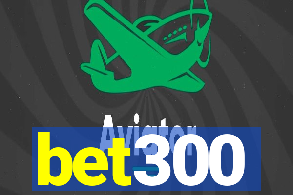 bet300