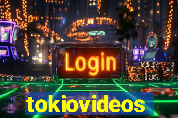 tokiovideos