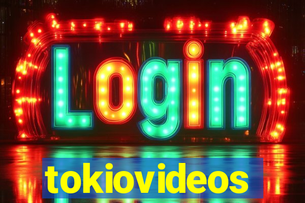 tokiovideos