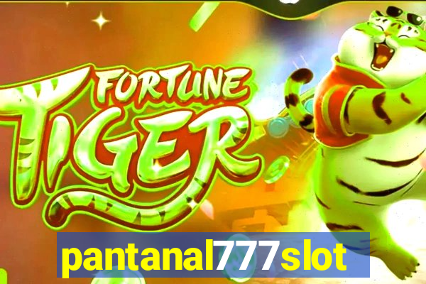 pantanal777slots.com